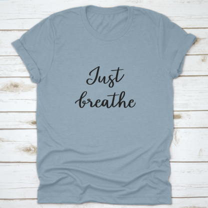 Just Breathe