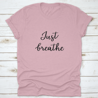 Just Breathe