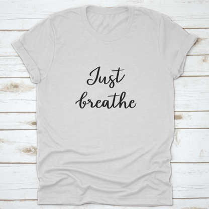 Just Breathe